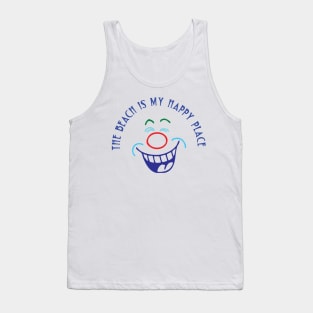 "The Beach Is My Happy Place." Tank Top